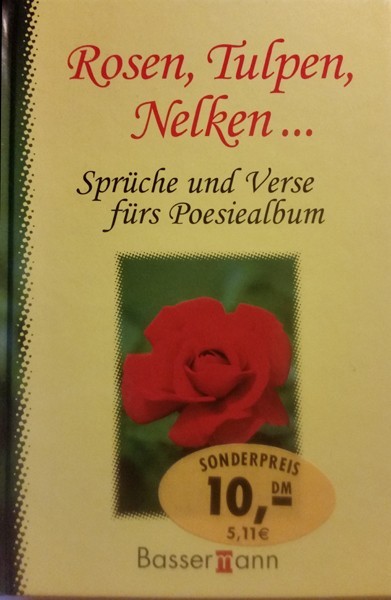 Buch Rosen, Tulpen, Nelken, Sprüche und Verse für das Poesiealbum