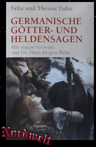 Germanische Götter- und Heldensagen Asatru heidnische Naturreligion Buch von Felix Therese Dahn