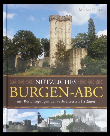 Buch Michael Losse Nützliches Burgen- ABC Wegweiser Burgruinen 