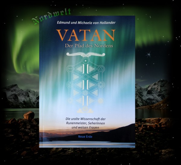 Buch Vatan- Der Pfad des Nordens Hollander Asatru Naturglaube Pagan Irminsul