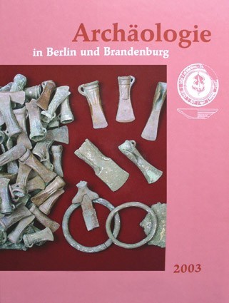 Archäologie in Berlin und Brandenburg Buch